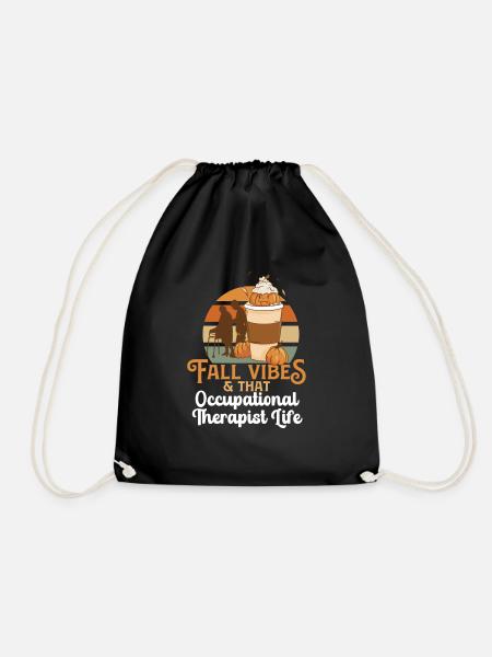 Fall Vibes That Occupational Therapist Life OT - Turnbeutel - Schwarz