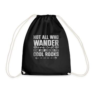 Not All Who Wander Are Lost Some Are Looking - Drawstring Bag - black - Front