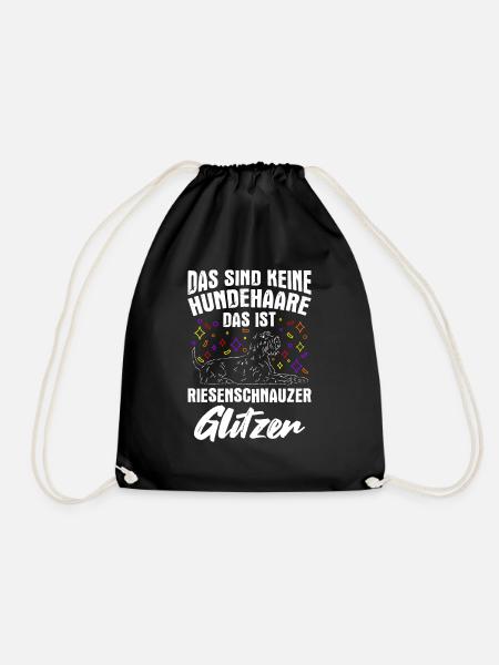 Das Sind Keine Hunde Haare Das Ist Riesenschnauzer - Turnbeutel - Schwarz
