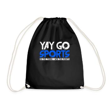 Yay Go Sports Do The Thing Win The Points Sport - Drawstring Bag - black - Front