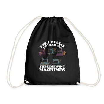Yes, I really need all these sewing machines - Drawstring Bag - black - Front