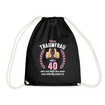 Diese Traumfrau ist 40 Jahre 40 Geburtstag - Turnbeutel - Schwarz - Vorne