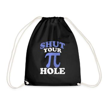 Shut up, Pi Day Math 3.14 Science - Drawstring Bag - black - Front