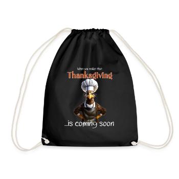 Thanksgiving Outfit - Funny autumn Happy Turkey - Drawstring Bag - black - Front
