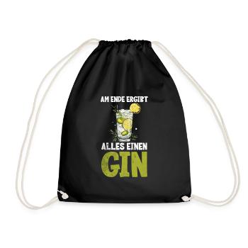 Am ende ergibt alles einen Gin - Turnbeutel - Schwarz - Vorne