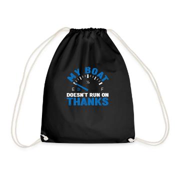 My boat doesn't run anymore thanks to Funny Boat Owner - Drawstring Bag - black - Front