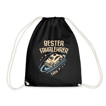 Fahrlehrer Geschenk Fahrschule Lehrer Spruch - Turnbeutel - Schwarz - Vorne