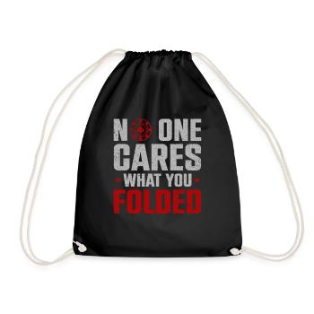 No One Cares What You Folded Poker - Drawstring Bag - black - Front