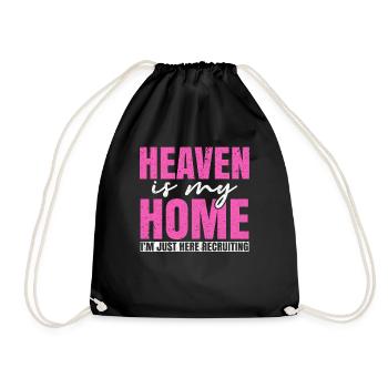 Heaven Is My Home I'm Just Here Recruiting - Drawstring Bag - black - Front