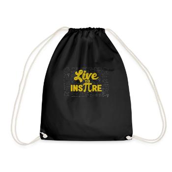 Live To Inspire Funny Pi Day Symbol Math - Drawstring Bag - black - Front