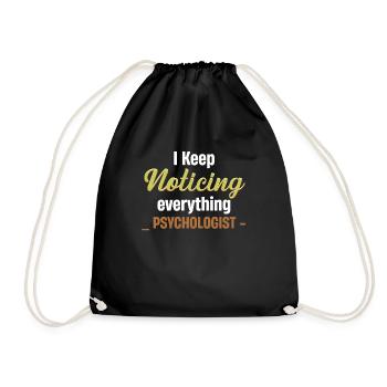 I keep noticing everything! Jollier - Drawstring Bag - black - Front