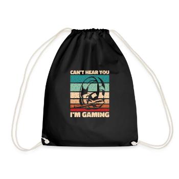 Can't Hear You In Gaming - Cool Gaming Design - Drawstring Bag - black - Front