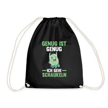 Wassermelone Genug Ist Genug Ich Gehe Schaukeln - Turnbeutel - Schwarz - Vorne