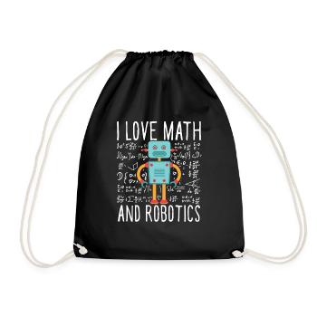 School I Love Math And Robotics Droid Builder Buil - Drawstring Bag - black - Front