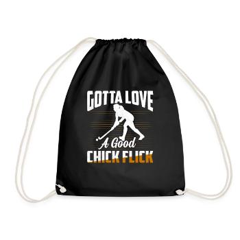 Gotta Love A Good Chick Flick Woman Field Hockey - Turnbeutel - Schwarz - Vorne