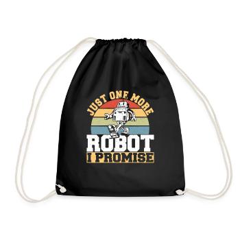 Just One More Robot I Promise Retro Robotics Vinta - Drawstring Bag - black - Front