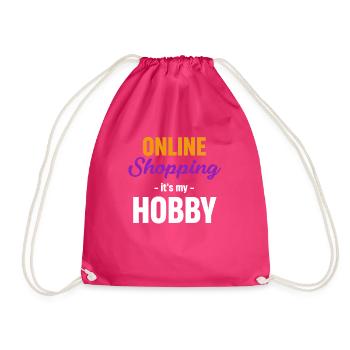 Online shopping from home is my hobby - Drawstring Bag - fuchsia - Front