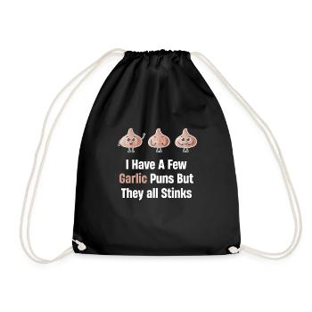 I have a few puns with garlic, but - Drawstring Bag - black - Front