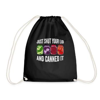 Just Shut Your Lid And Canned It - Turnbeutel - Schwarz - Vorne