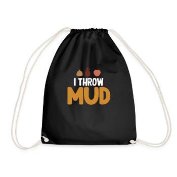 Je jette de la boue, poterie drôle, astucieux - Sac de sport léger - noir - Devant