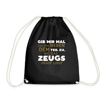 Lustiger Spruch Schwarzer Humor - Turnbeutel - Schwarz - Vorne
