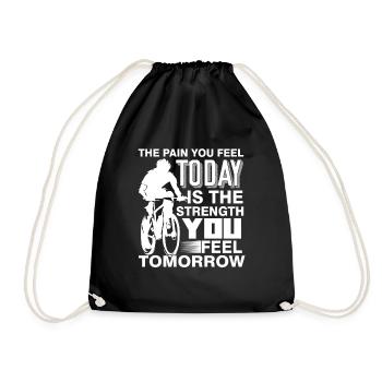 Cycling Cycling The Pain You Feel Today - Drawstring Bag - black - Front