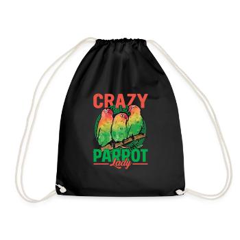 Crazy Parrot Lady Parrot Owner Bird Avian - Drawstring Bag - black - Front