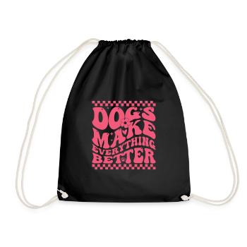 Dogs Make Everything Better - Drawstring Bag - black - Front