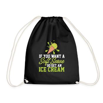 Funny Pickleball If You Want A Soft Serve Go Get - Drawstring Bag - black - Front
