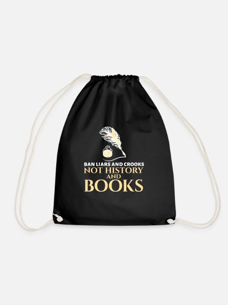 Ban Liars And Crooks Not History And Books Book - Turnbeutel - Schwarz