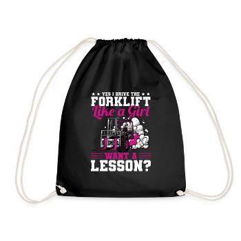 Drive The Forklift Like A Girl Forklift Driver Coo - Drawstring Bag - black - Front