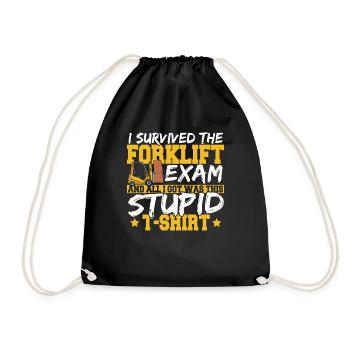 Funny Survived The Forklift Exam Forklifting Forkl - Turnbeutel - Schwarz - Vorne