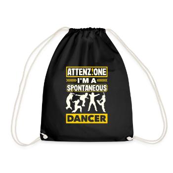 Attenzione I'm A Spontaneous Dancer - Drawstring Bag - black - Front