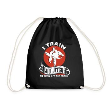 Jiu Jitsu I Train Jiu Jitsu To Burn Off Crazy - Drawstring Bag - black - Front