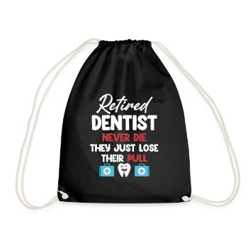 Les dentistes à la retraite ne meurent jamais, ils perdent - Sac de sport léger - noir - Devant