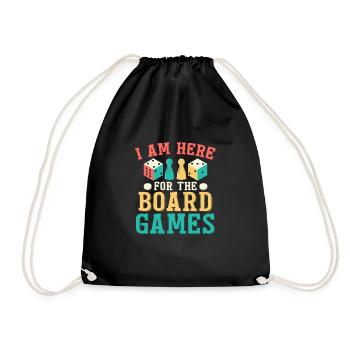 I Am Here For The Board Games Tabletop Player Nerd - Drawstring Bag - black - Front