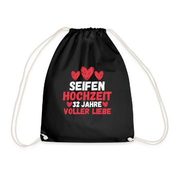 Ehe Seifenhochzeit 32 Jahre Verheiratet Hochzeitst - Turnbeutel - Schwarz - Vorne