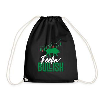 Feelin' Bullish Trader Investor Stock Market Tradi - Drawstring Bag - black - Front
