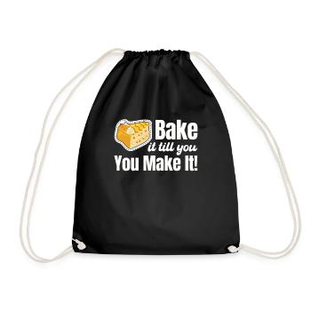 Bake it until you make it! Baked pastries - Drawstring Bag - black - Front