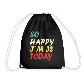 Drôle 32e anniversaire si heureux que j’ai 32 ans aujourd’hui - Sac de sport léger - noir - Devant