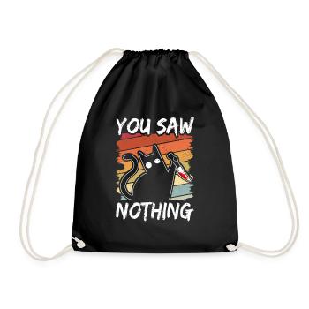 You Saw Nothing Black Cat Sarcasm Murder Blood - Drawstring Bag - black - Front