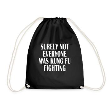 Certes, tout le monde n’était pas en train de faire du kung-fu Citation de combat - Sac de sport léger - noir - Devant