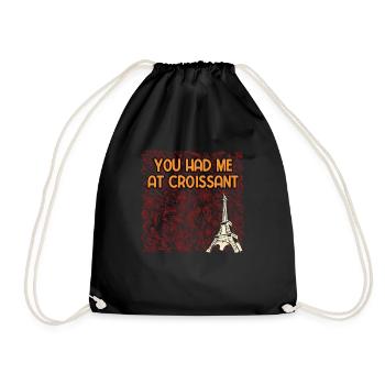 You Had Me at Croissant French Baker France Baking - Turnbeutel - Schwarz - Vorne
