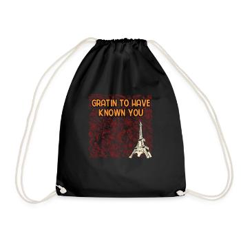 Gratin to Have Known You Positive Quotes French - Turnbeutel - Schwarz - Vorne