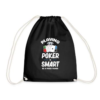 Playing Poker Is Smart Be a Poker Player - Drawstring Bag - black - Front