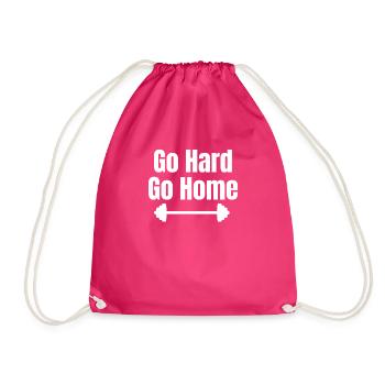 Go Hard Or Go Home Fitness Motivational - Drawstring Bag - fuchsia - Front