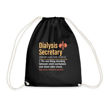 Dialysis Secretary Dialysis Specialist - Drawstring Bag - black - Front