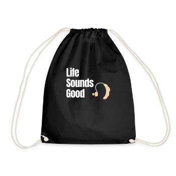 Life Sounds Good Funny Deafness - Drawstring Bag - black - Front