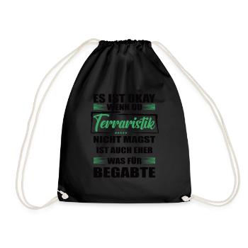 Terraristik Lustiger Spruch für Mann & Frau - Turnbeutel - Schwarz - Vorne