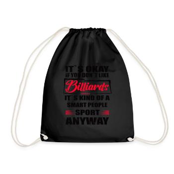It's Okay If You Don't Like billiards - Turnbeutel - Schwarz - Vorne